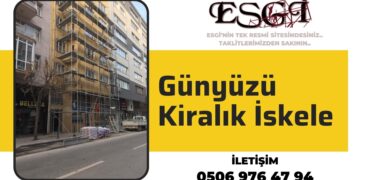 Günyüzü Kiralık İskele | Güvenli İskele Kiralama 2024